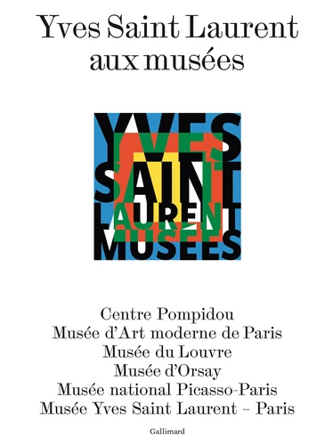 Yves Saint-Laurent aux musées